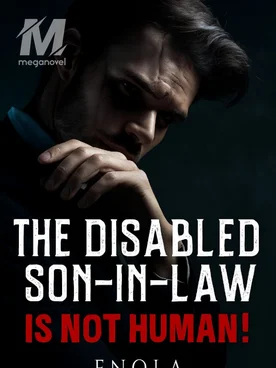 The Disabled Son-in-law is not Human!