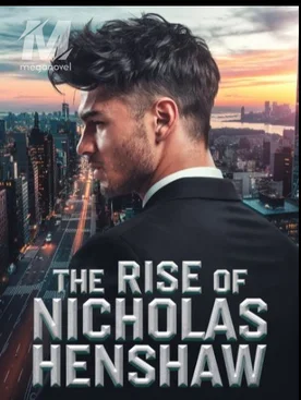 The Rise Of Nicholas Hensaw