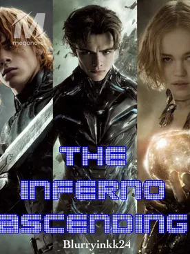 The Inferno Ascending