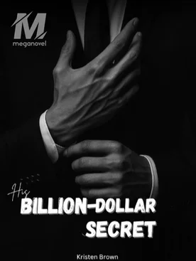 His Billion-Dollar Secret