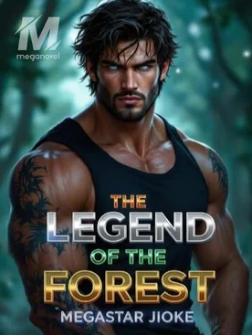 THE LEGEND OF THE FOREST