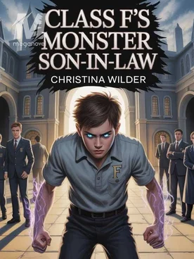 CLASS F’S MONSTER SON-IN-LAW