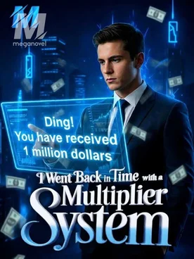 I Went Back In Time With A Money Multiplier System