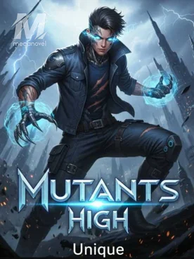 Mutants high
