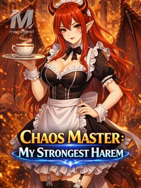 Chaos Master : My Strongest Harem