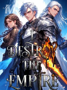 I Destroy the Empire