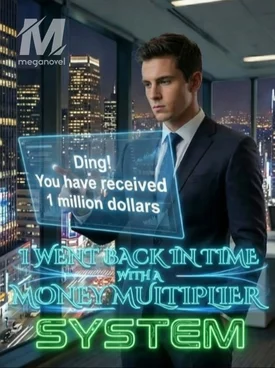 I Went Back In Time With A Money Multiplier System