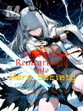 Demon King Reincarnated Into Hero Society