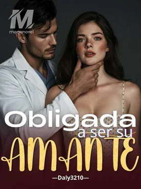 Obligada A Ser Su Amante