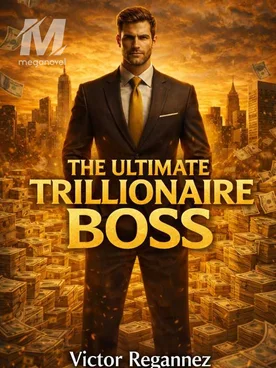 THE ULTIMATE TRILLIONAIRE BOSS