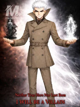 The Villain's Creed: Neither True Hero Nor Last Boss