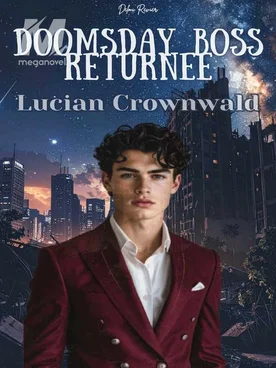 Doomsday Boss Returnee: Lucian Crownwald