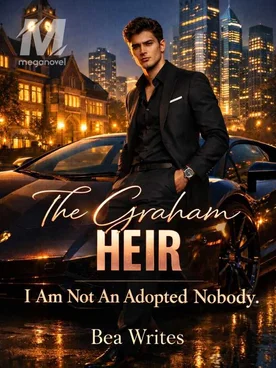 The Graham Heir—I Am Not An Adopted Nobody