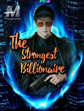 The Strongest Billionaire