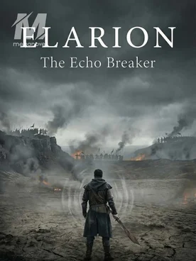 ELARION : The Echo Breaker