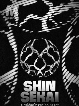 SHIN SEKAI: SPARK OF THE NEW WORLD