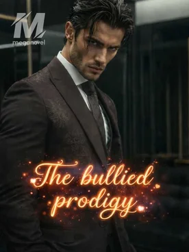 The Bullied Prodigy