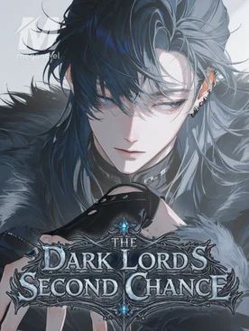 The Dark Lord's Second Chance