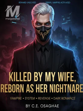 Killed by My Wife, Reborn as Her Nightmare