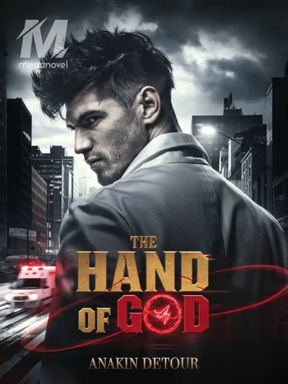 Hand of God - The Sovereign of South City Novel & PDF Online by Anakin ...