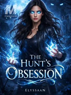 The Hunt's obsession