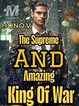 The Supreme And Amazing King Of War