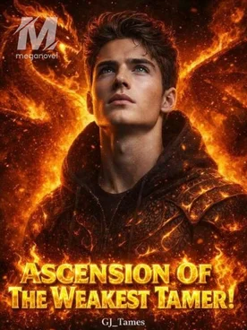 Ascension Of The Weakeat Tamer