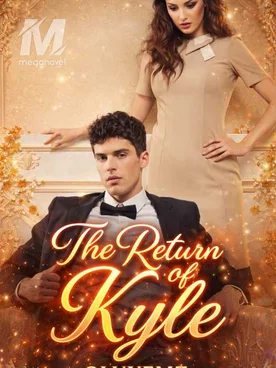 THE RETURN OF KYLE