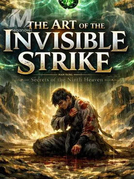 The Art of the Invisible Strike