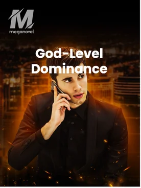 God-Level Dominance