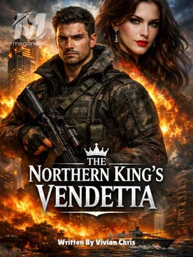 The Northern King's Vendetta