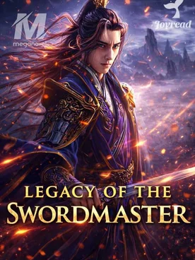 THE LEGACY OF THE SWORD MASTER