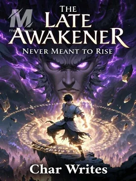 THE LATE AWAKENER: NEVER MEANT TO RISE