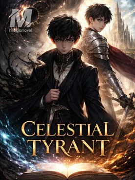 The Celestial Tyrant
