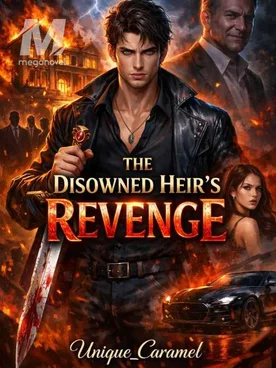 The Disowned Heir's Revenge