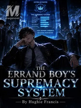The Errand Boy’s Supremacy System