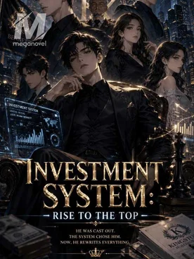 Investment System: Rise to the Top