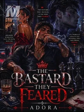 THE BASTARD THEY FEARED
