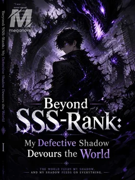 Beyond SSS-Rank: My Defective Shadow Devours the World