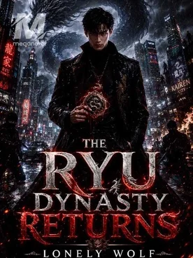 The Ryu Dynasty Returns