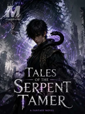 TALES OF THE SERPENT TAMER