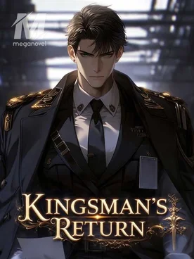 Kingsman's Return