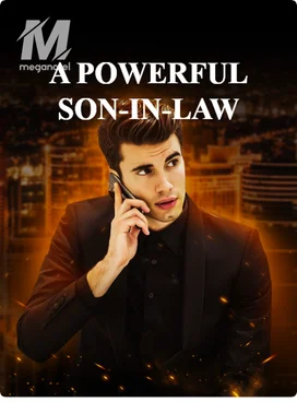 A POWERFUL SON-IN-LAW