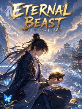 Eternal Beast Cultivation