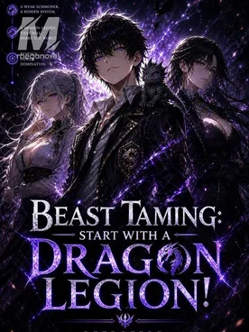 Beast Taming: Start With A Dragon Legion
