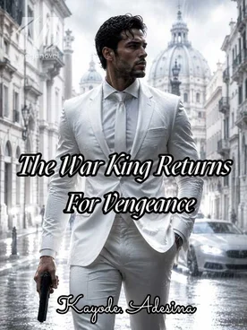 The War King Returns For Vengeance
