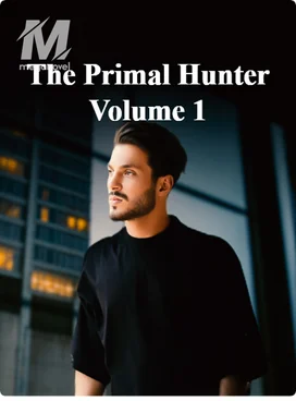 The Primal Hunter Volume 1