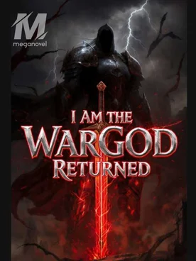 I Am the WarGod Returned