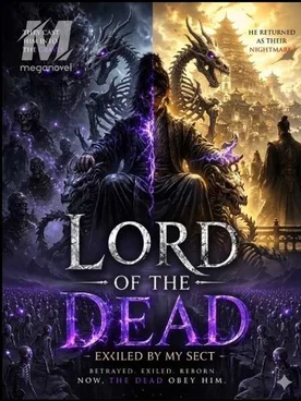 Lord of the dead: Exiled by my sect