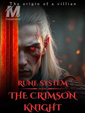 Rune System: The Crimson Knight